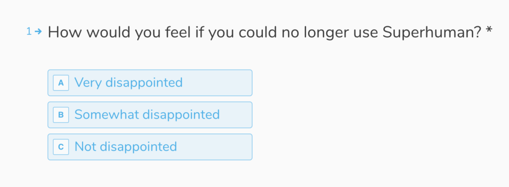 Customer satisfaction survey asking about feelings towards Superhuman